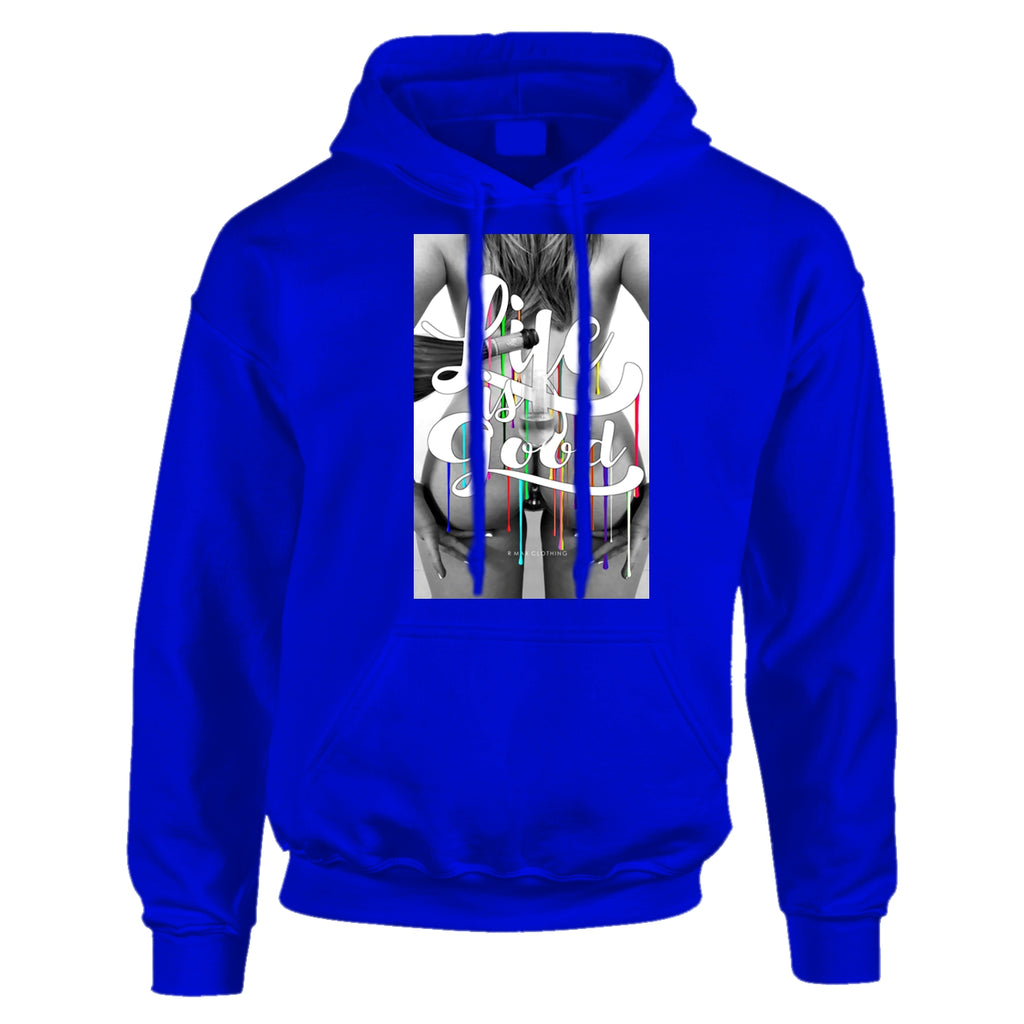"Life is good" Hoodie