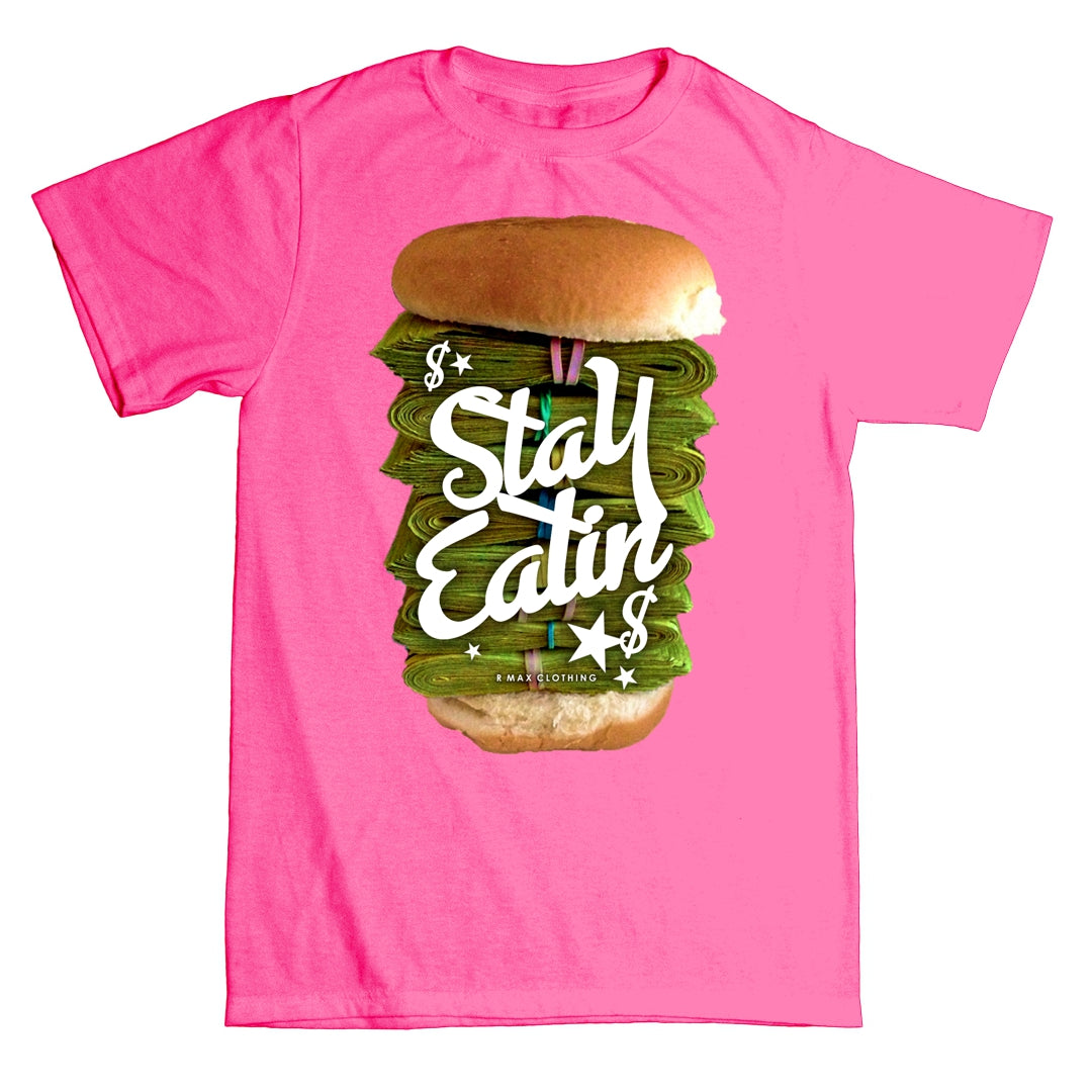 "Stay Eatin" T-shirt ART