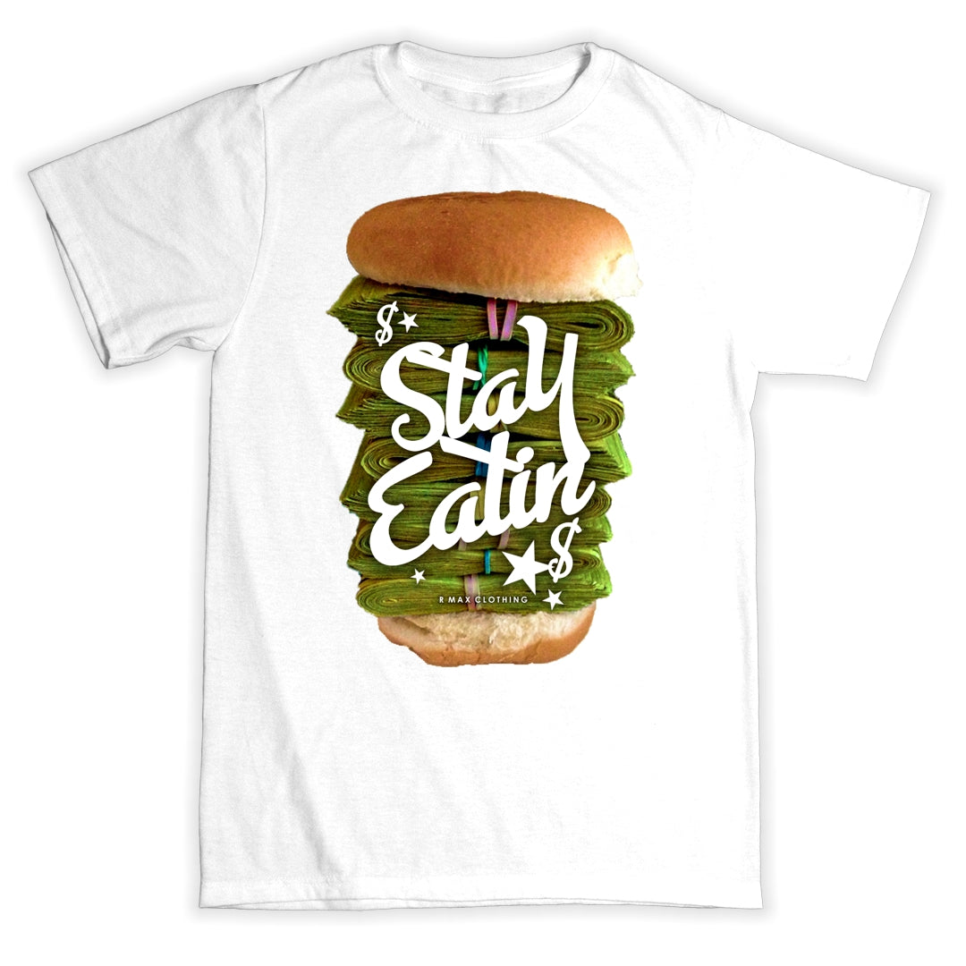 "Stay Eatin" T-shirt ART