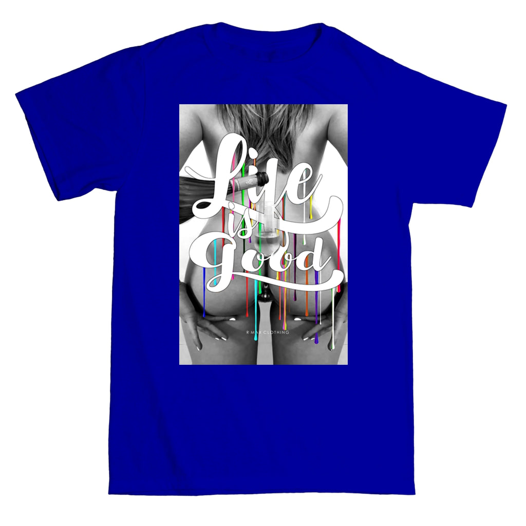 "Life is good" T-shirt ART